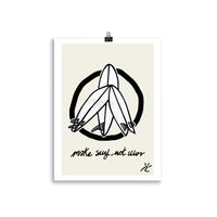 Impresión digital "Make surf, not war"